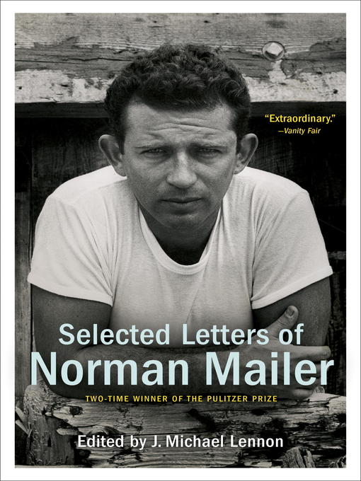 Title details for Selected Letters of Norman Mailer by Norman Mailer - Wait list